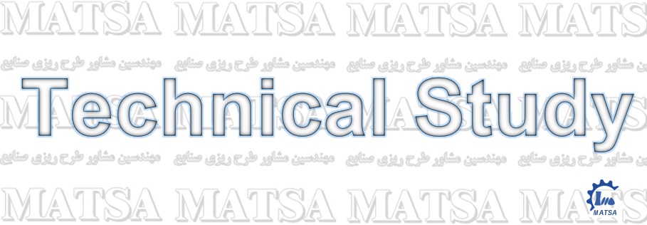 بررسی فنی طرح توجیهی بررسی فنی